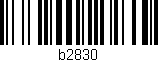 Código de barras (EAN, GTIN, SKU, ISBN): 'b2830'