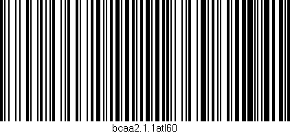 Código de barras (EAN, GTIN, SKU, ISBN): 'bcaa2.1.1atl60'