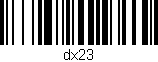 Código de barras (EAN, GTIN, SKU, ISBN): 'dx23'