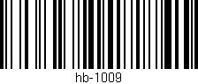 Código de barras (EAN, GTIN, SKU, ISBN): 'hb-1009'