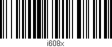 Código de barras (EAN, GTIN, SKU, ISBN): 'i608x'