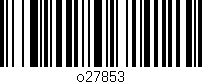 Código de barras (EAN, GTIN, SKU, ISBN): 'o27853'