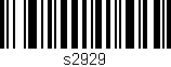 Código de barras (EAN, GTIN, SKU, ISBN): 's2929'