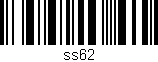 Código de barras (EAN, GTIN, SKU, ISBN): 'ss62'