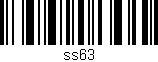 Código de barras (EAN, GTIN, SKU, ISBN): 'ss63'