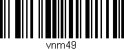 Código de barras (EAN, GTIN, SKU, ISBN): 'vnm49'