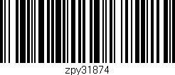 Código de barras (EAN, GTIN, SKU, ISBN): 'zpy31874'