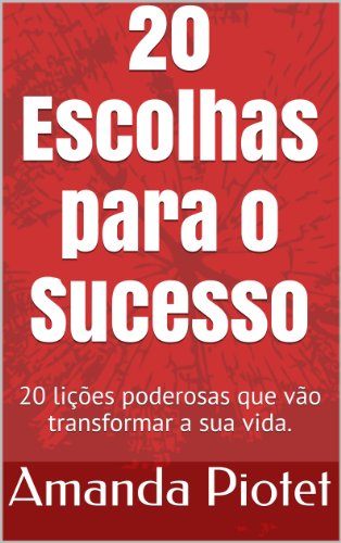 20 Escolhas para o Sucesso