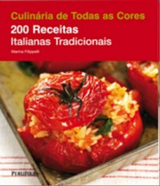 200 Receitas Italianas Tradicionais - Publifolha