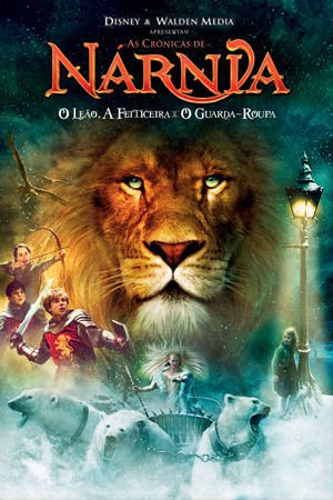 2005 as Cronicas de Narnia - o Leão, a Feiticeira e o Guarda Roupa - P...