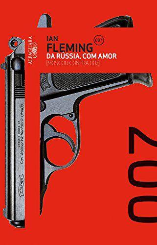007 da Rússia, com Amor - Alfaguara