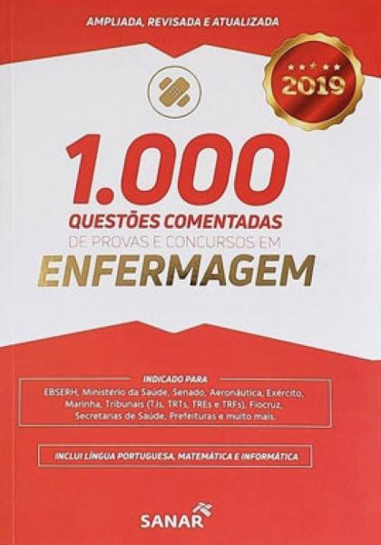 1.000 Questões Comentadas de Provas e Concursos em Enfermagem - Sanar
