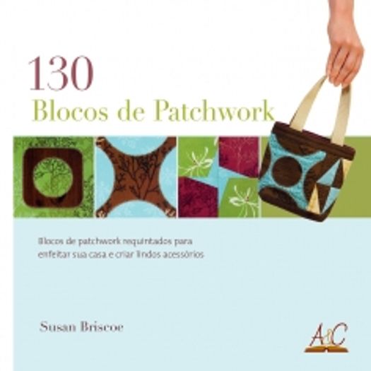 130 Blocos de Patchwork - Ambientes e Costumes