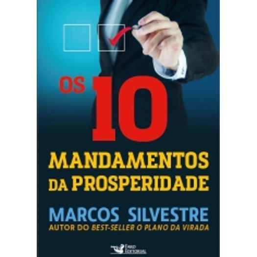 10 Mandamentos da Prosperidade, os - Faro
