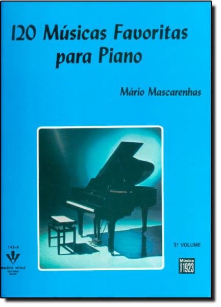 120 Músicas Favoritas para Piano - Vol.1 - Irmaos Vitale