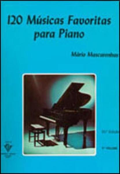 120 Musicas Favoritas para Piano - Vol. 1 - Irmaos Vitale