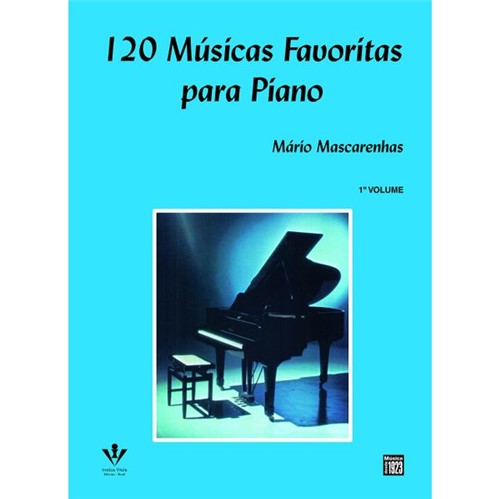 120 Musicas Favoritas Piano Volume I