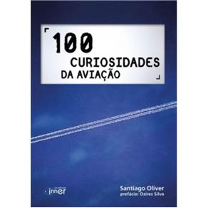 100 Curiosidades da Aviaçao