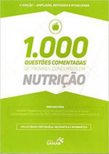 1000 Questoes Comentadas de Provas e Concursos em Nutriçao - Sanar