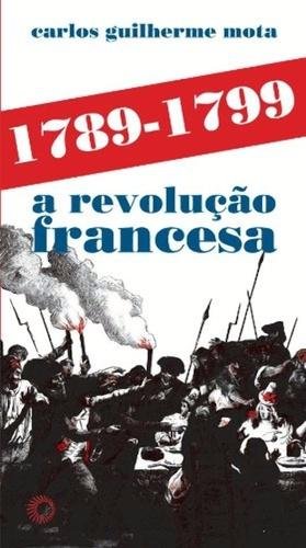 1789-1799 - a Revoluçao Francesa - Perspectiva