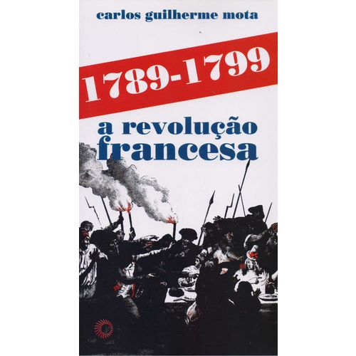 1789-1799 - a Revolucao Francesa