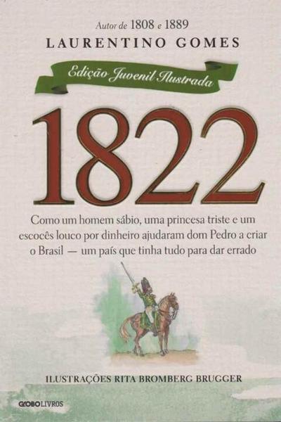 1822 - Edicao Juvenil Ilustrada - Globo