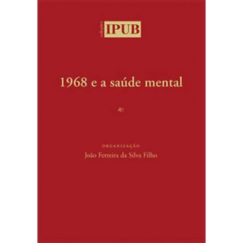 1968 e a Saúde Mental