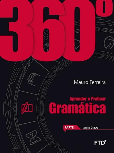 360 Aprender e Praticar Gramatica 2020 - Ftd