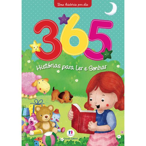 365 Histórias P/ Ler e Sonhar - Coleção uma História por Dia 365 Histórias para Ler e Sonhar