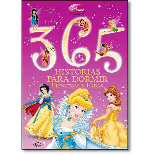 Tudo sobre '365 Histórias para Dormir: Princesas e Fadas'