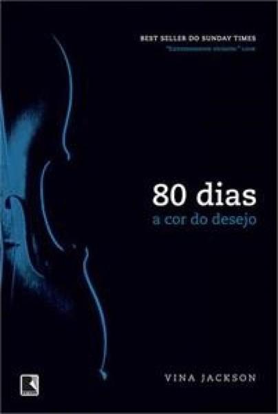 80 Dias - a Cor do Desejo - Record