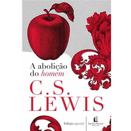 A Abolição do Homem - C.S. Lewis