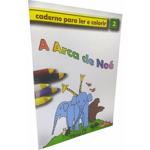 A Arca de Noé - Caderno para Ler e Colorir - Vol 2