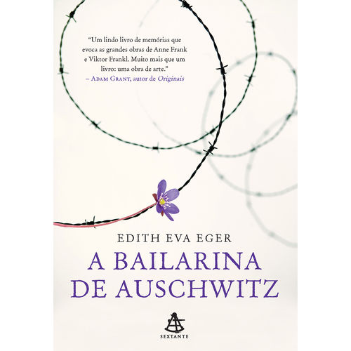 A Bailarina de Auschwitz - 1ª Ed.
