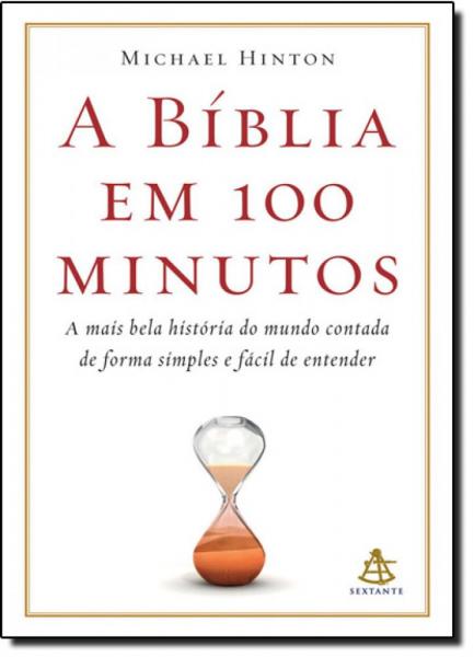 A Bíblia em 100 Minutos - Sextante