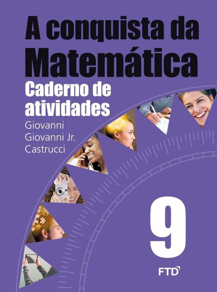 A Conquista da Matemática - 9º Ano - Caderno de Atividades - Ftd