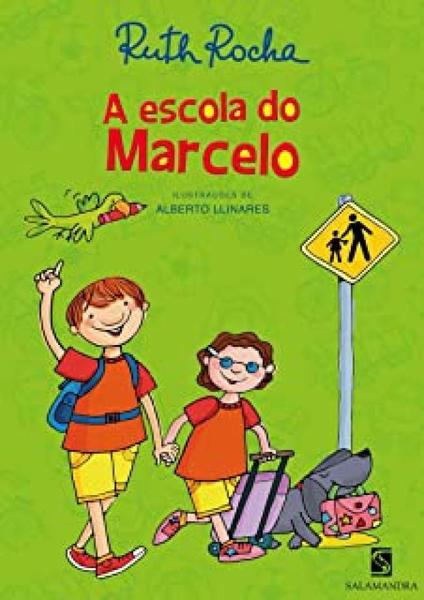 A Escola do Marcelo Ed2 - Salamandra