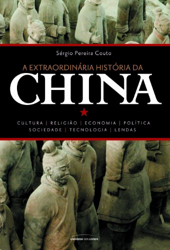A Extraordinária História da China