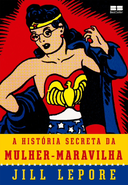 A História Secreta da Mulher-Maravilha - Best Seller