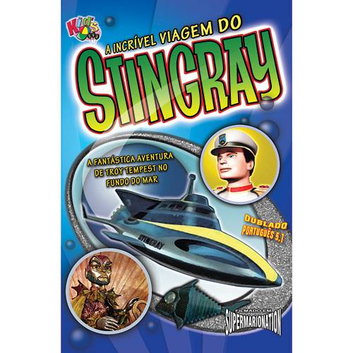 Tudo sobre 'A Incrivel Viagem do Stingray'