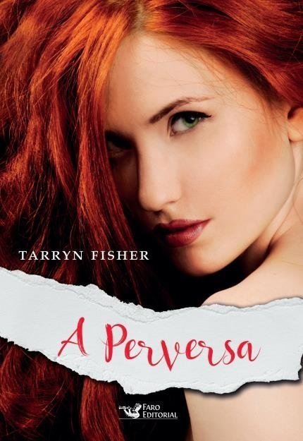 A Perversa - Fisher,tarryn - Faro Editorial