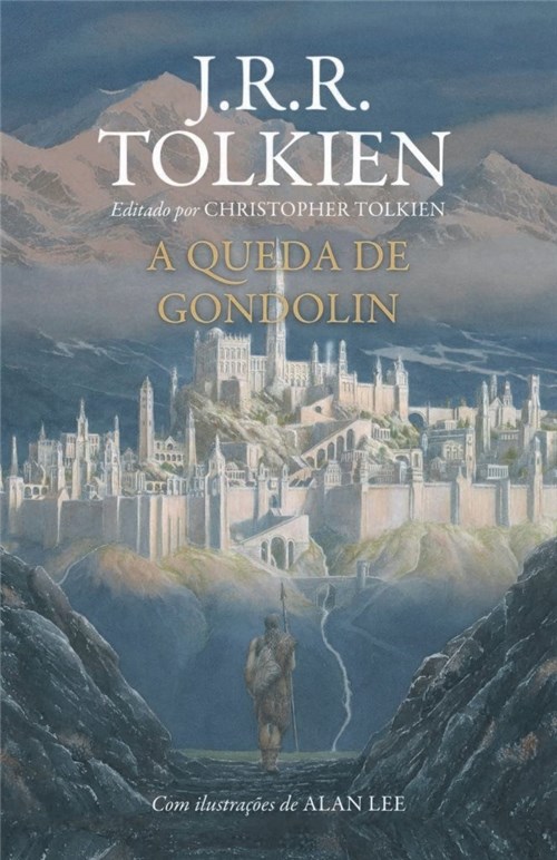 A Queda de Gondolin J. R. R. Tolkien