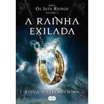 Tudo sobre 'A Rainha Exilada ¿ Série os Sete Reinos ¿ Volume Ii 1ª Ed'