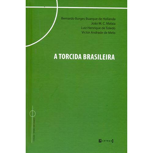 Tudo sobre 'A Torcida Brasileira'