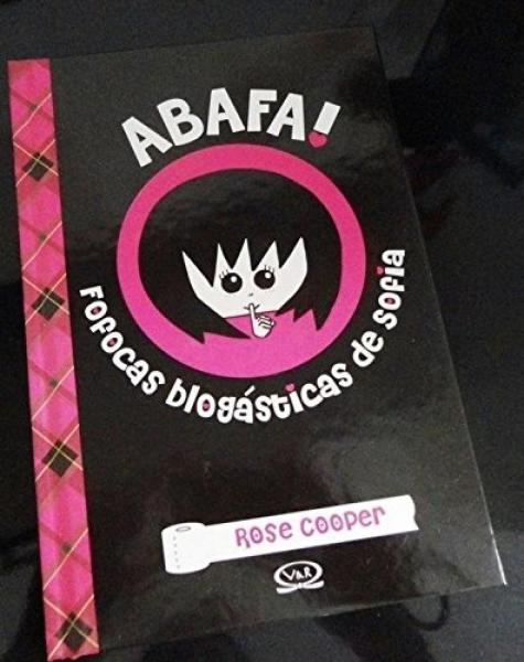 ABAFA! Fofocas Blogásticas de Sofia - Vergara & Riba
