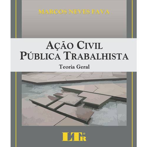 Acao Civil Publica Trabalhista - 2 Ed