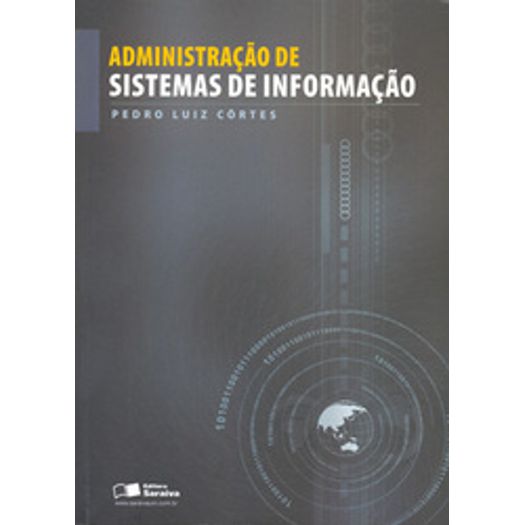 Administracao de Sistemas de Informacao - Saraiva