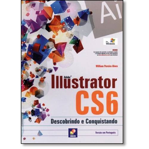 Adobe Illustrator Cs6: Descobrindo e Consquistando