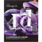 Adobe Indesign Cc Classroom In a Book