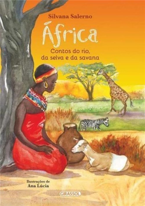 Africa - Contos do Rio, da Selva da Savana